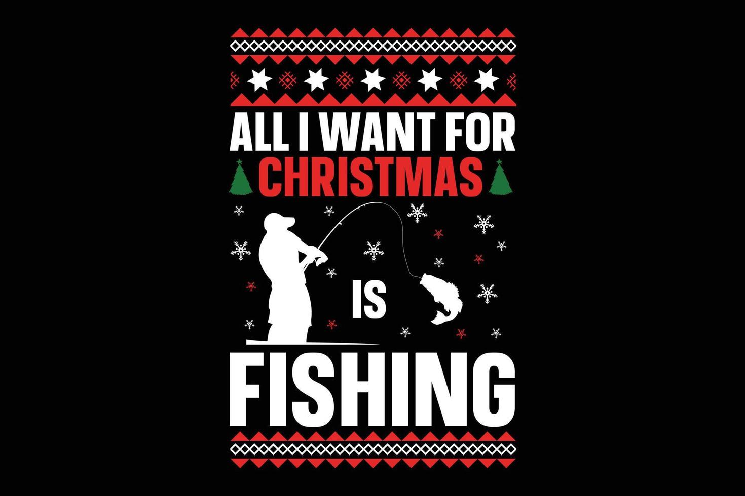 All i wait for Christmas is fishing t-shirt design vector