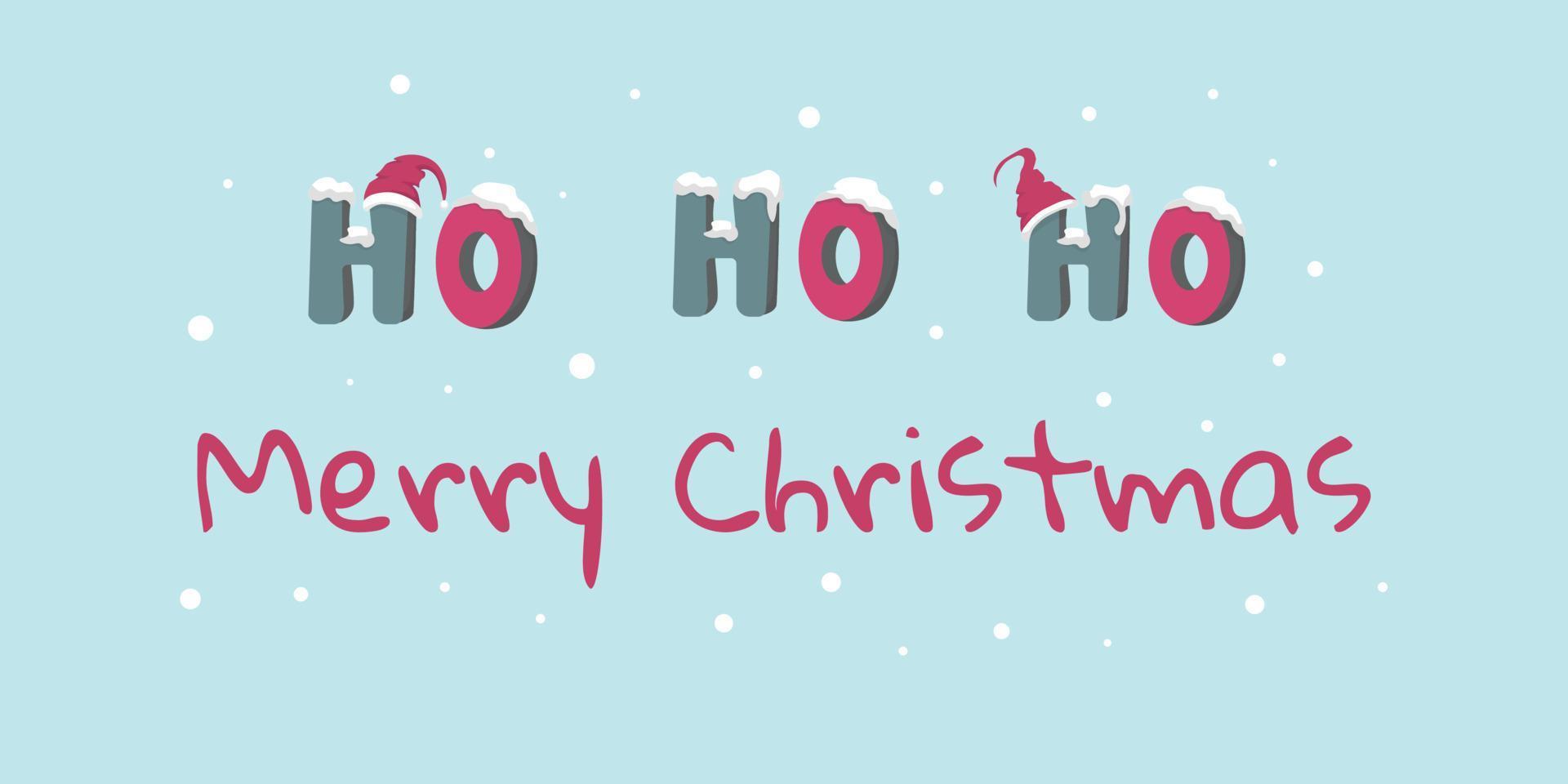 Christmas card. ho- ho -ho. Marry Christmas vector