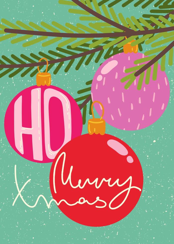 Illustration with colorful Christmas toys on a fir branch. Merry Christmas greeting on balls. Vector illustration for postcards, banners and invitations. Happy holiday background.