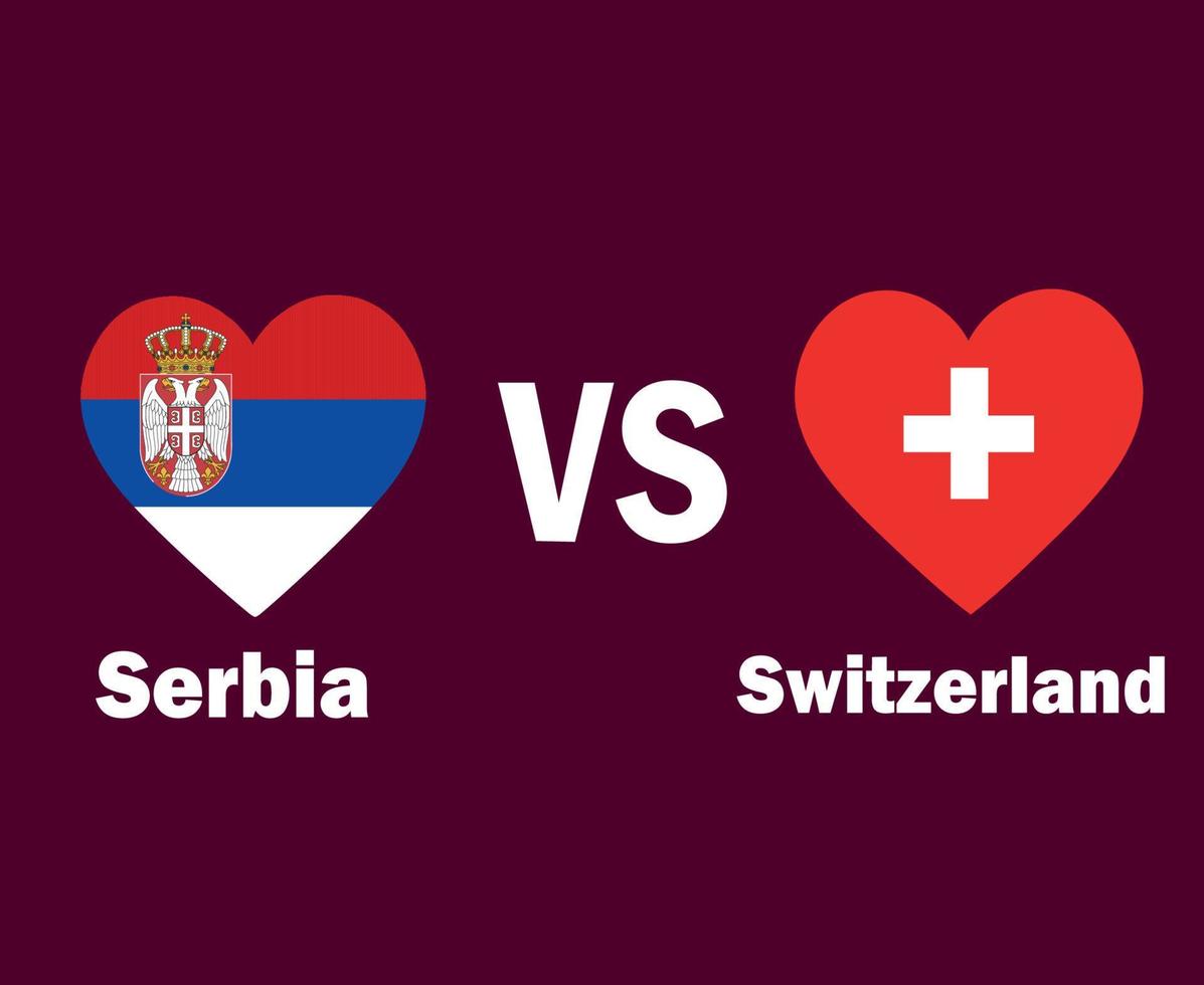 Serbia And Switzerland Flag Heart With Names Symbol Design Europe football Final Vector European Countries Football Teams Illustration