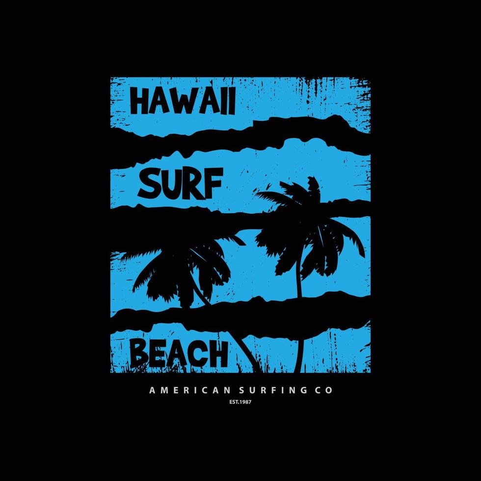 Hawaii illustration typography. perfect for t shirt design vector