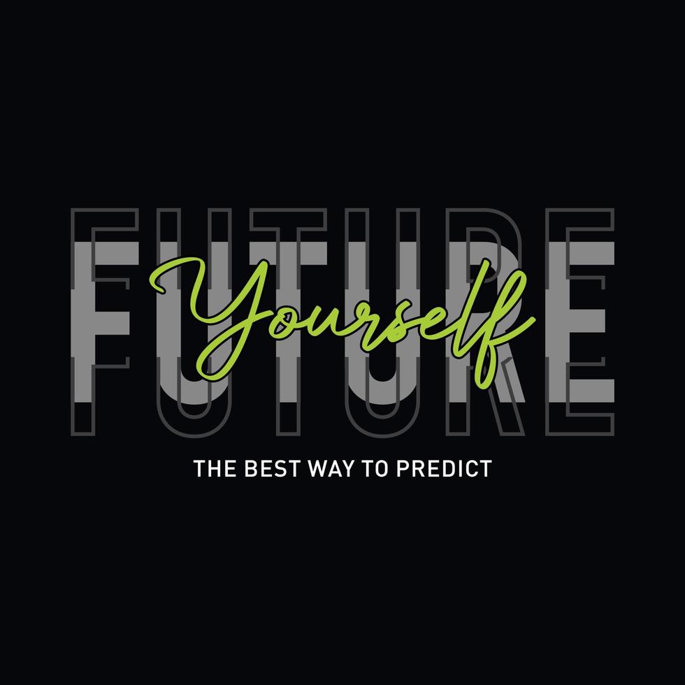 Future graphic typography t-shirt design vector
