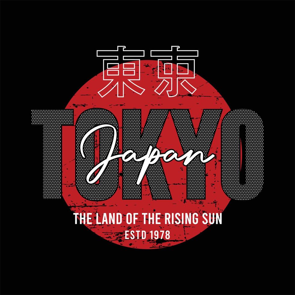 Tokyo. The Land of the rising sun slogan t-shirt trendy design. Colorful apparel typography tee shirt with line style. Inscription in Japanese with the translation Tokyo. Vector illustration