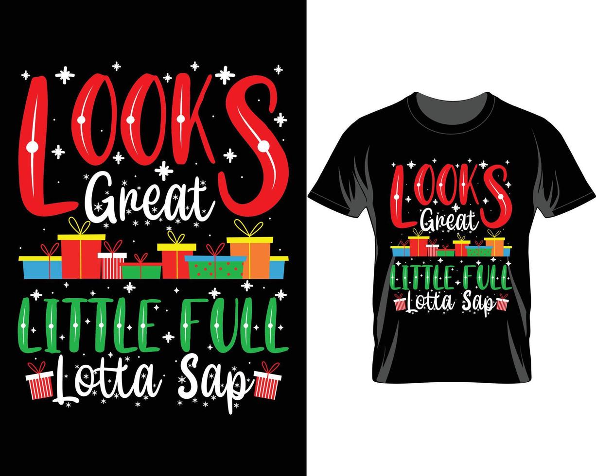Looks great Ugly Christmas T shirt Design vector