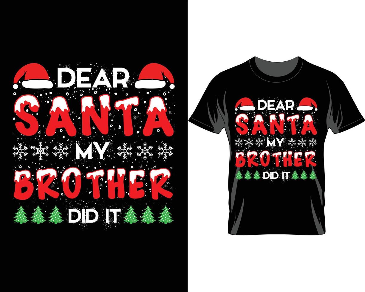 Dear Santa Ugly Christmas T shirt Design vector
