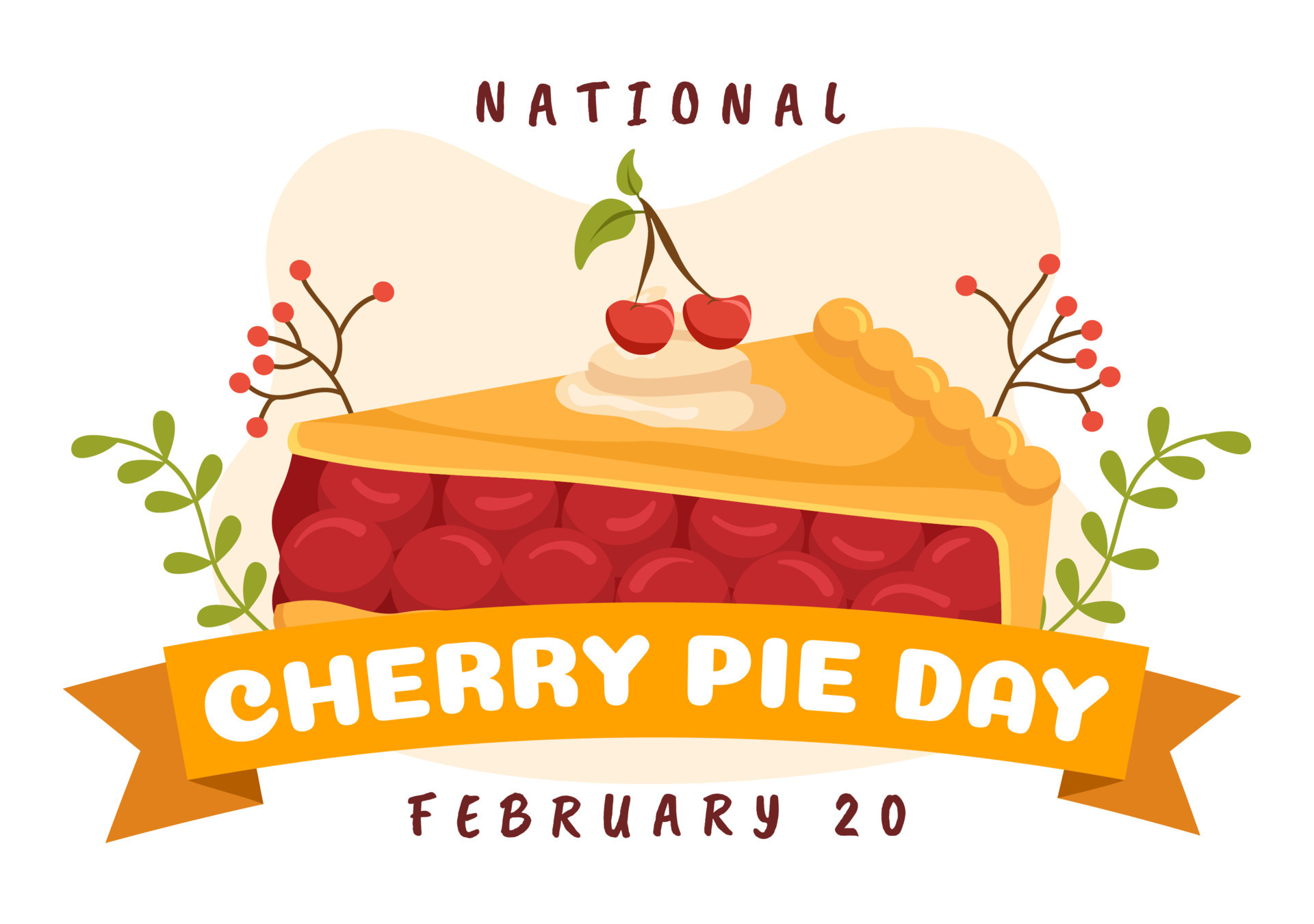 National Cherry Pie Day on February 20 with Food of Pastry Shells and Cherries Fillings in Flat