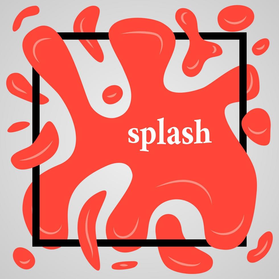 Big red splash with lots of small splashes in black frame and inscription splash. Vector illustration