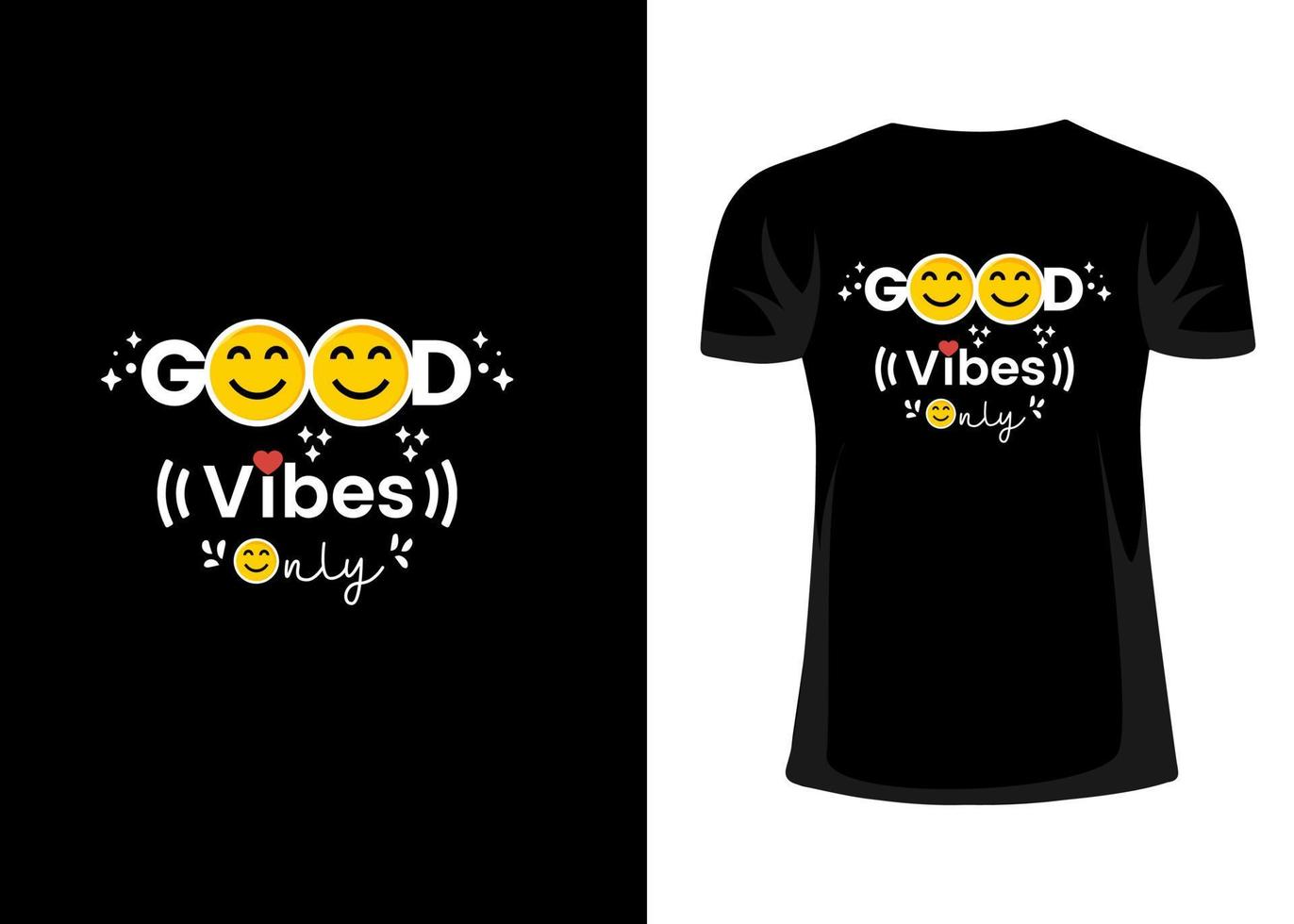 Good vibes only tshirt design vector