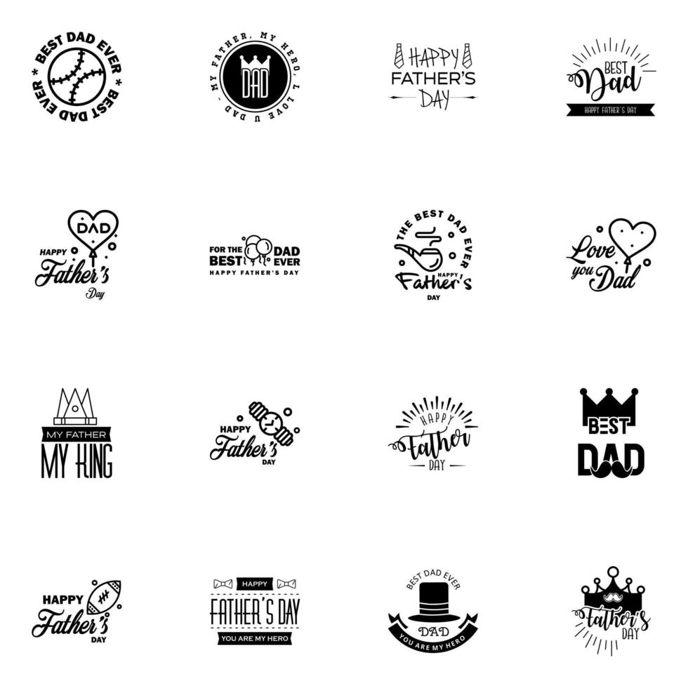 Happy fathers day 16 Black typography set Vector emblems Lettering for greeting cards banners tshirt design You are the best dad Editable Vector Design Elements