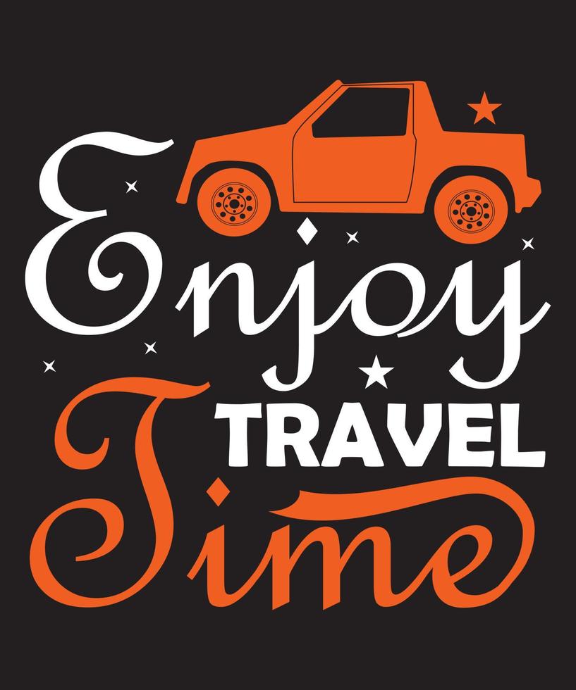 Enjoy Travel Time Vector T-Shirt Design Template