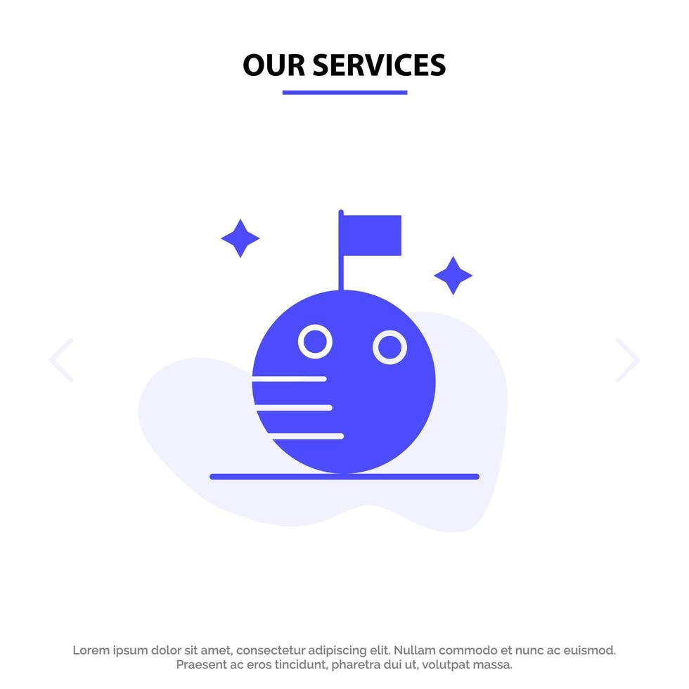 Our Services Flag Moon Space Solid Glyph Icon Web card Template vector