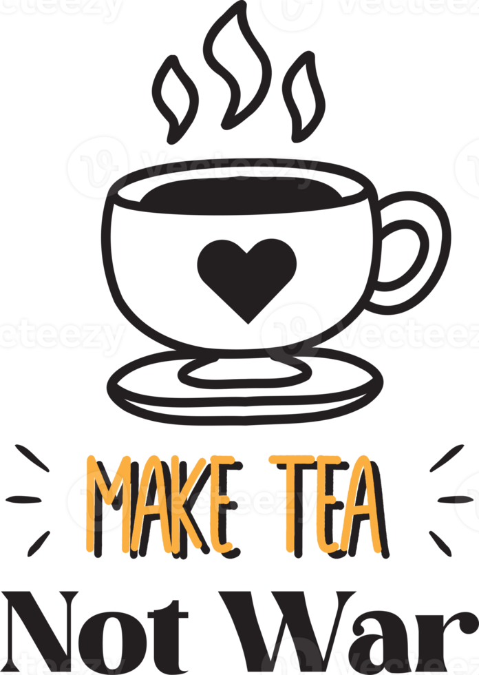 Make tea not war lettering and quote illustration png