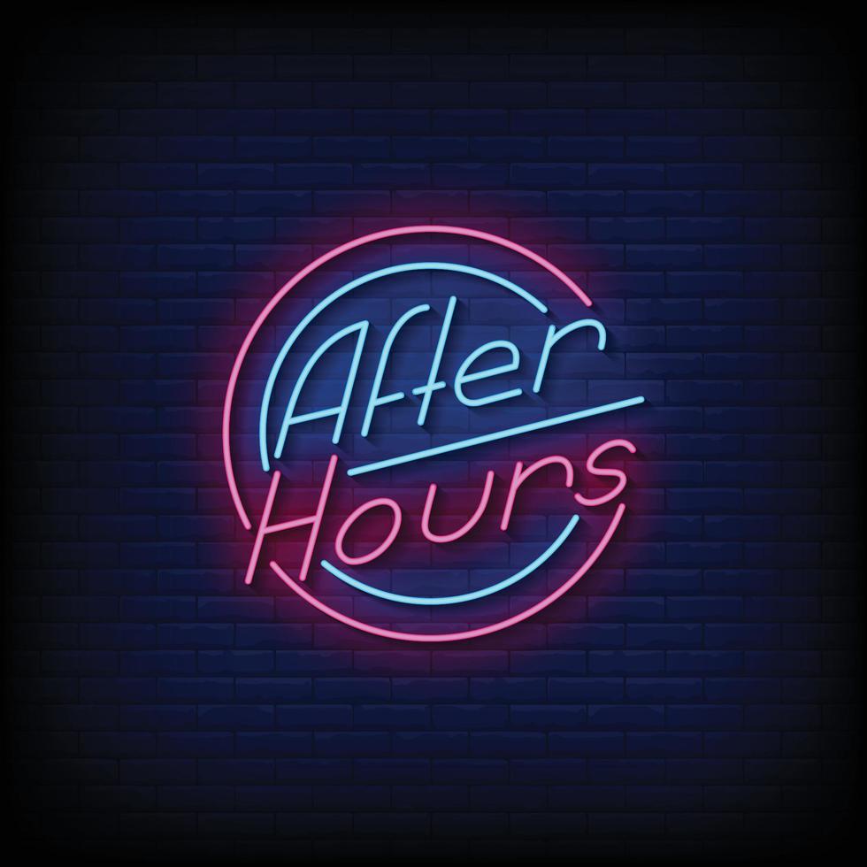 Neon Sign after hours with brick wall background vector