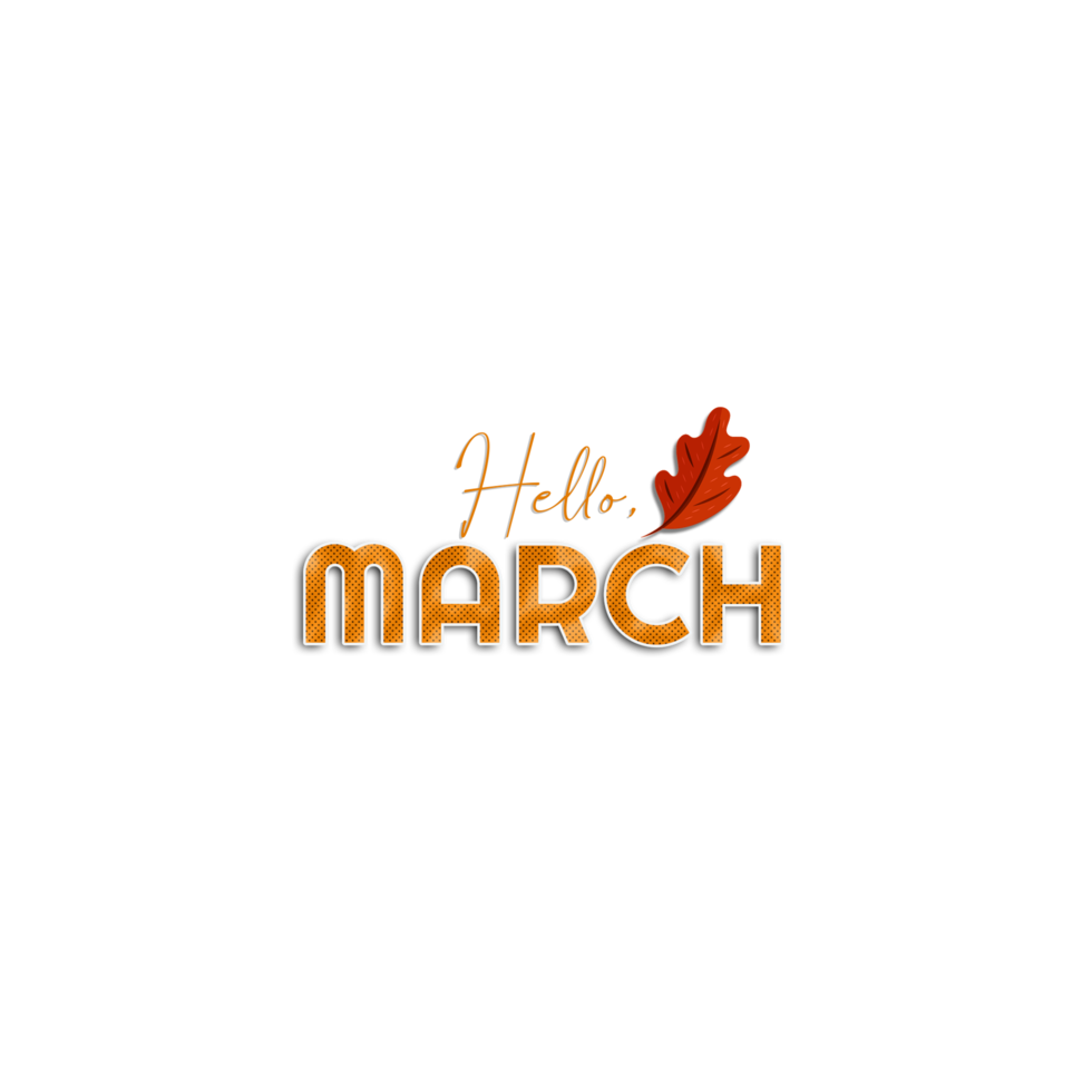 Hello Month of March png