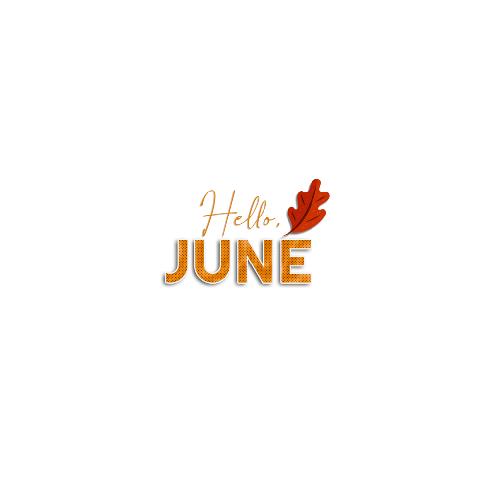 Hello Month of June png