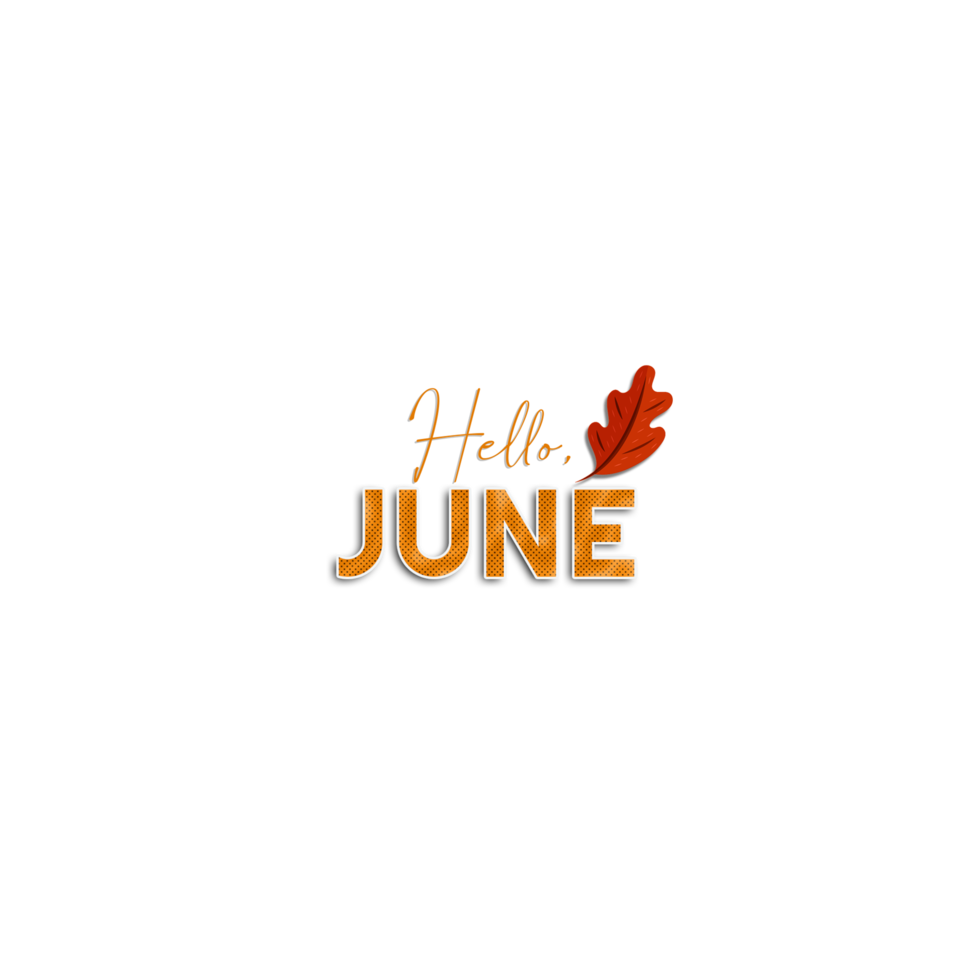 Hello Month of June png