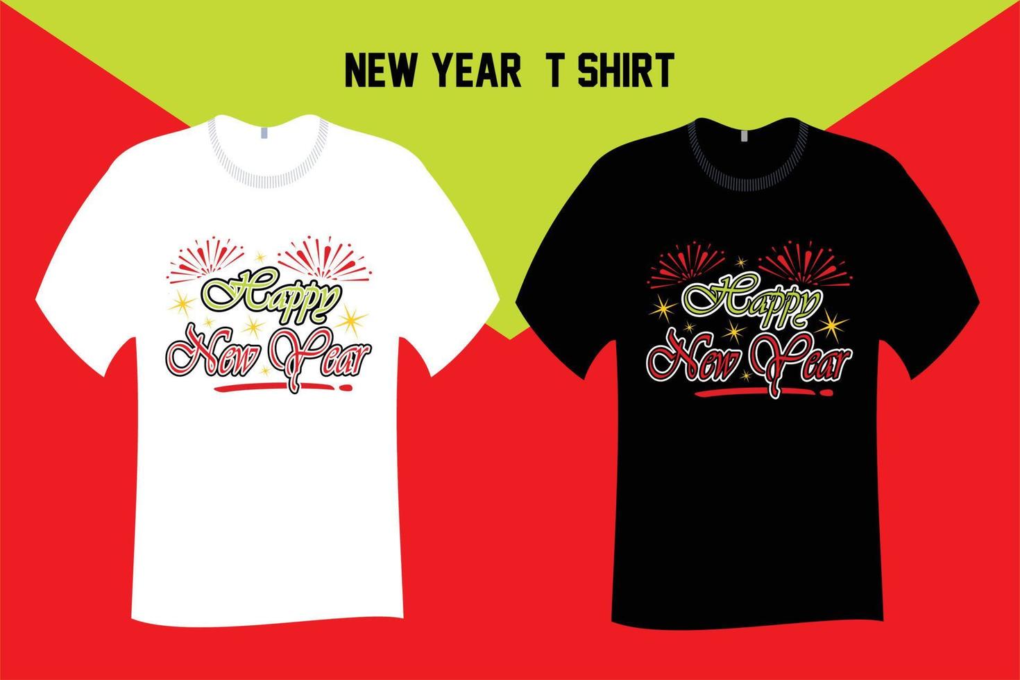 Happy New Year T Shirt 14976340 Vector Art At Vecteezy bing-ai-3d-wings-name-image-generator-archives-anupsagar