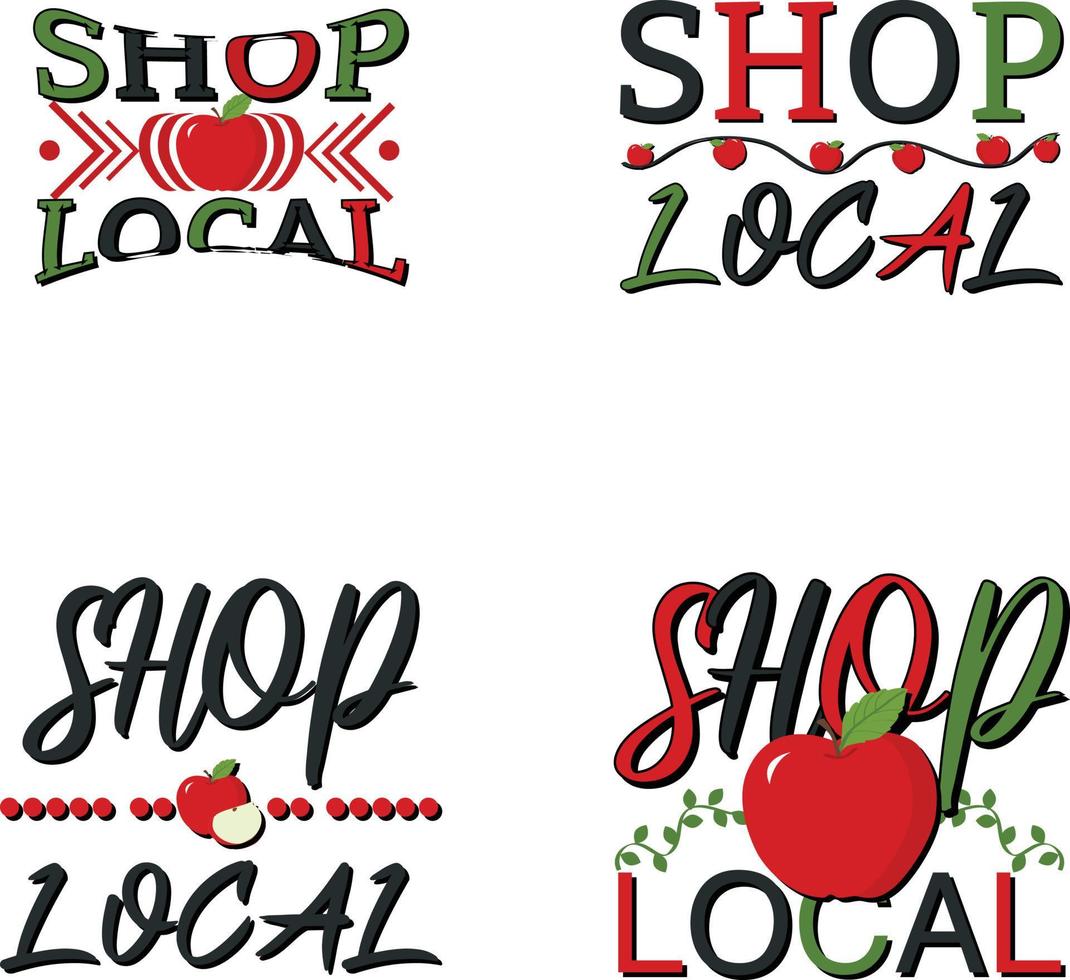 Shop Local Tshirt Design vector