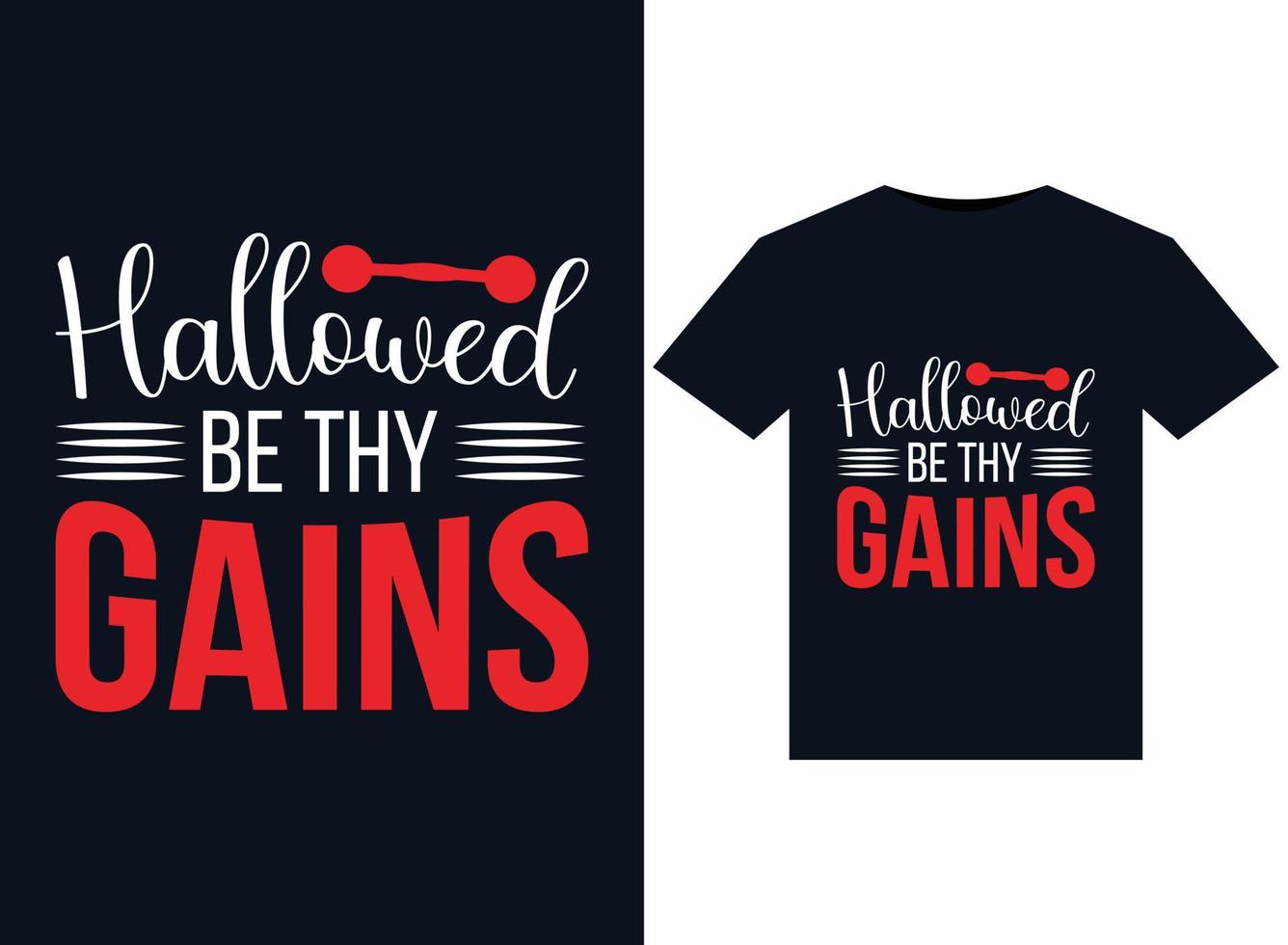Hallowed Be Thy Gains illustrations for print-ready T-Shirts design vector