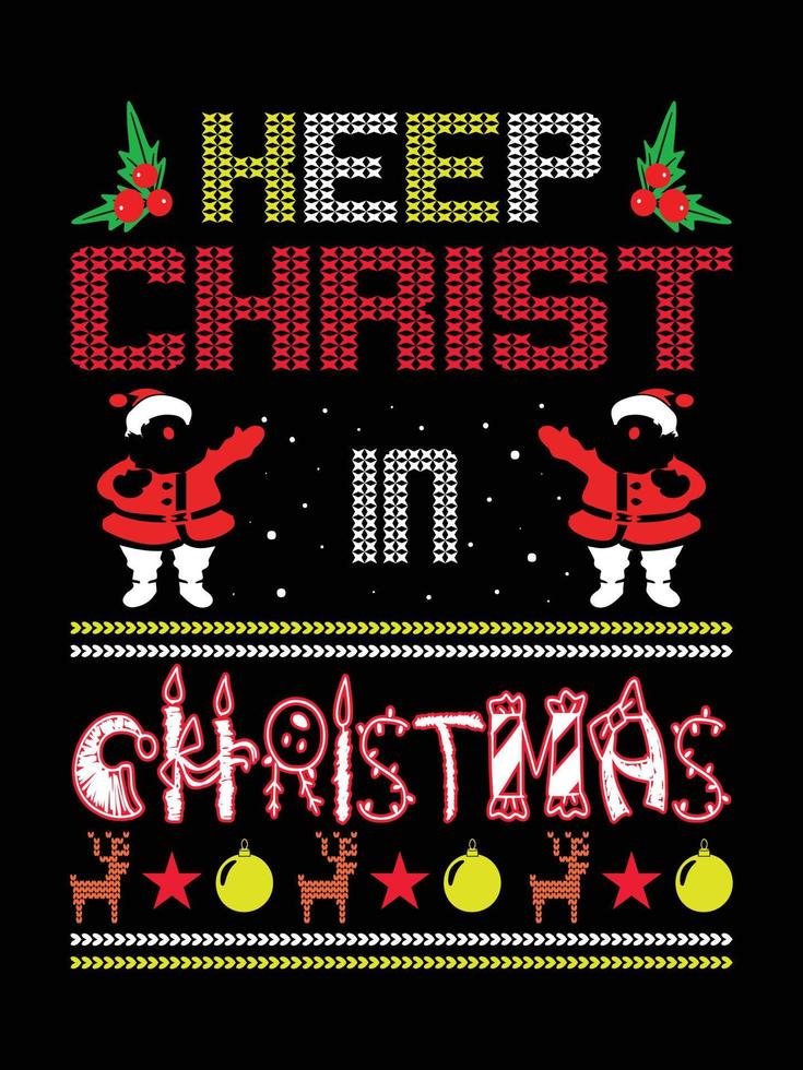 feo suéter de navidad tipografía prendas de vestir vintage diseño de camisetas de navidad diseños de mercancías de navidad, letras dibujadas a mano para la moda de prendas de vestir. citas de religión cristiana que dicen para imprimir vector