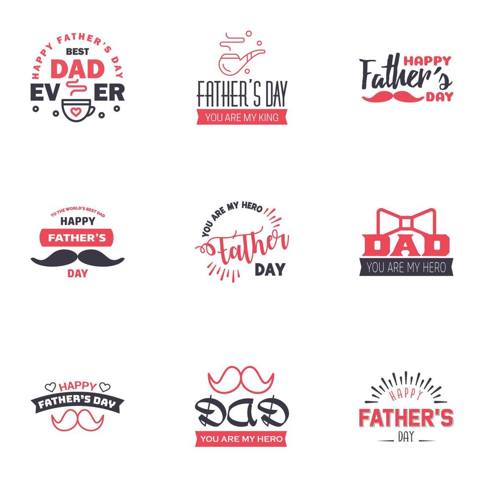 Happy Fathers day greeting hand lettering badges 9 Black and Pink Typo isolated on white Typography design template for poster banner gift card t shirt print label sticker Retro vintage style vector