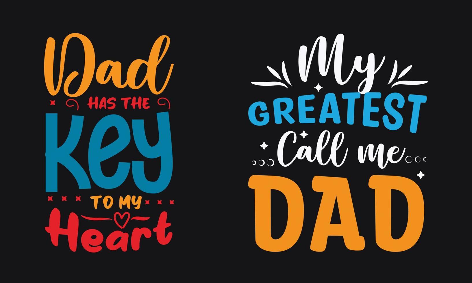 Fathers Day Typography T Shirt design template vector