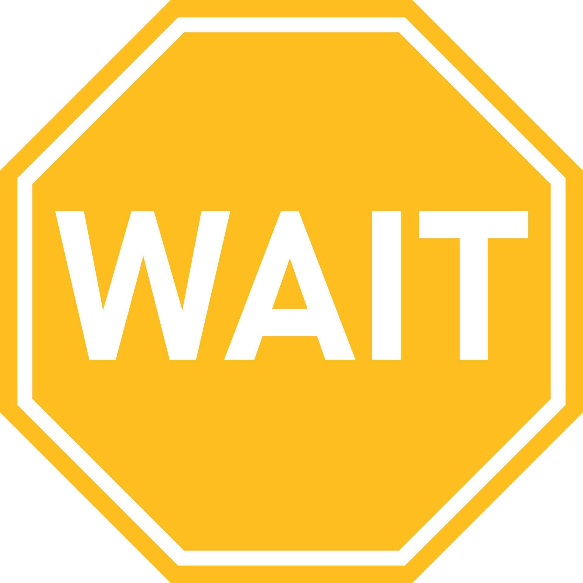 Wait sign on white background Traffic regulatory warning symbols flat Wait sign on white background Traffic regulatory warning symbols flat