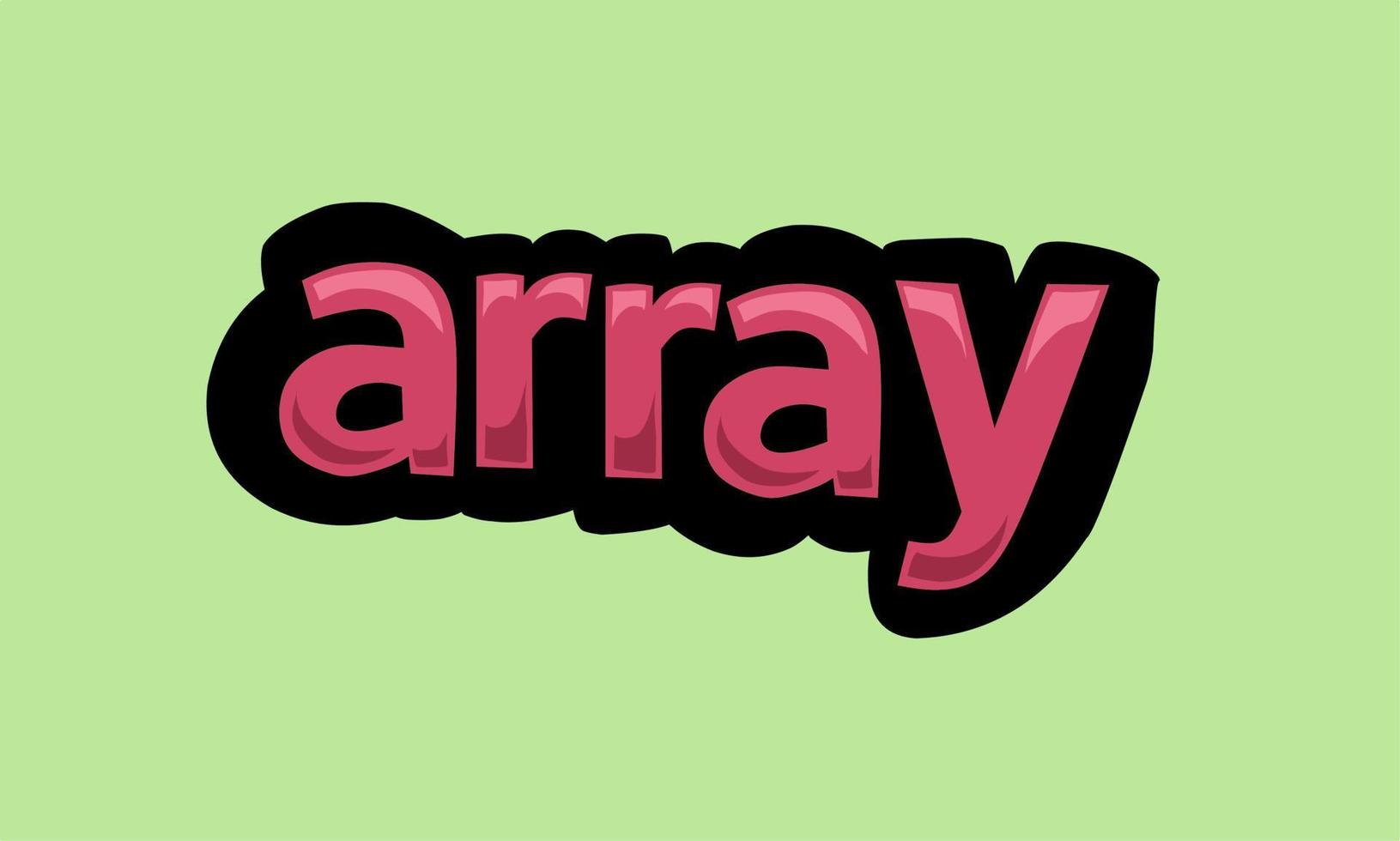 ARRAY writing vector design on a green background