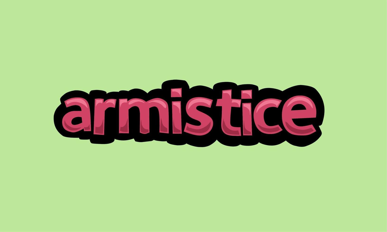 ARMISTICE writing vector design on a green background