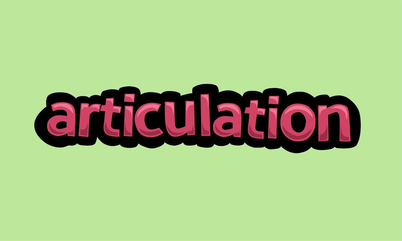 ARTICULATION writing vector design on a green background