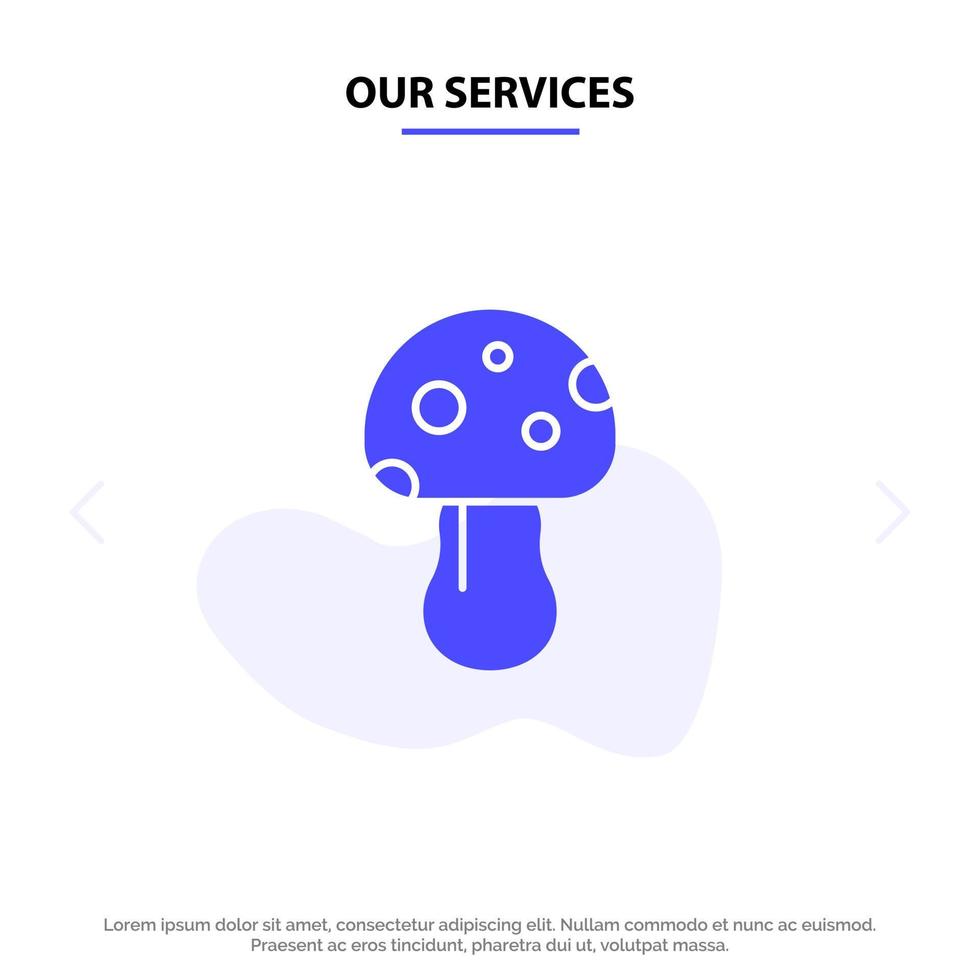 Our Services Mushroom Nature Poison Spring Solid Glyph Icon Web card Template vector