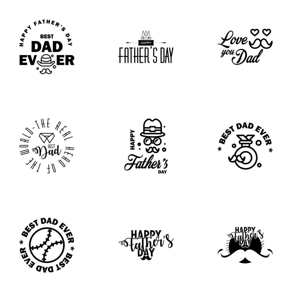 Happy fathers day 9 Black typography set Vector emblems Lettering for greeting cards banners tshirt design You are the best dad Editable Vector Design Elements