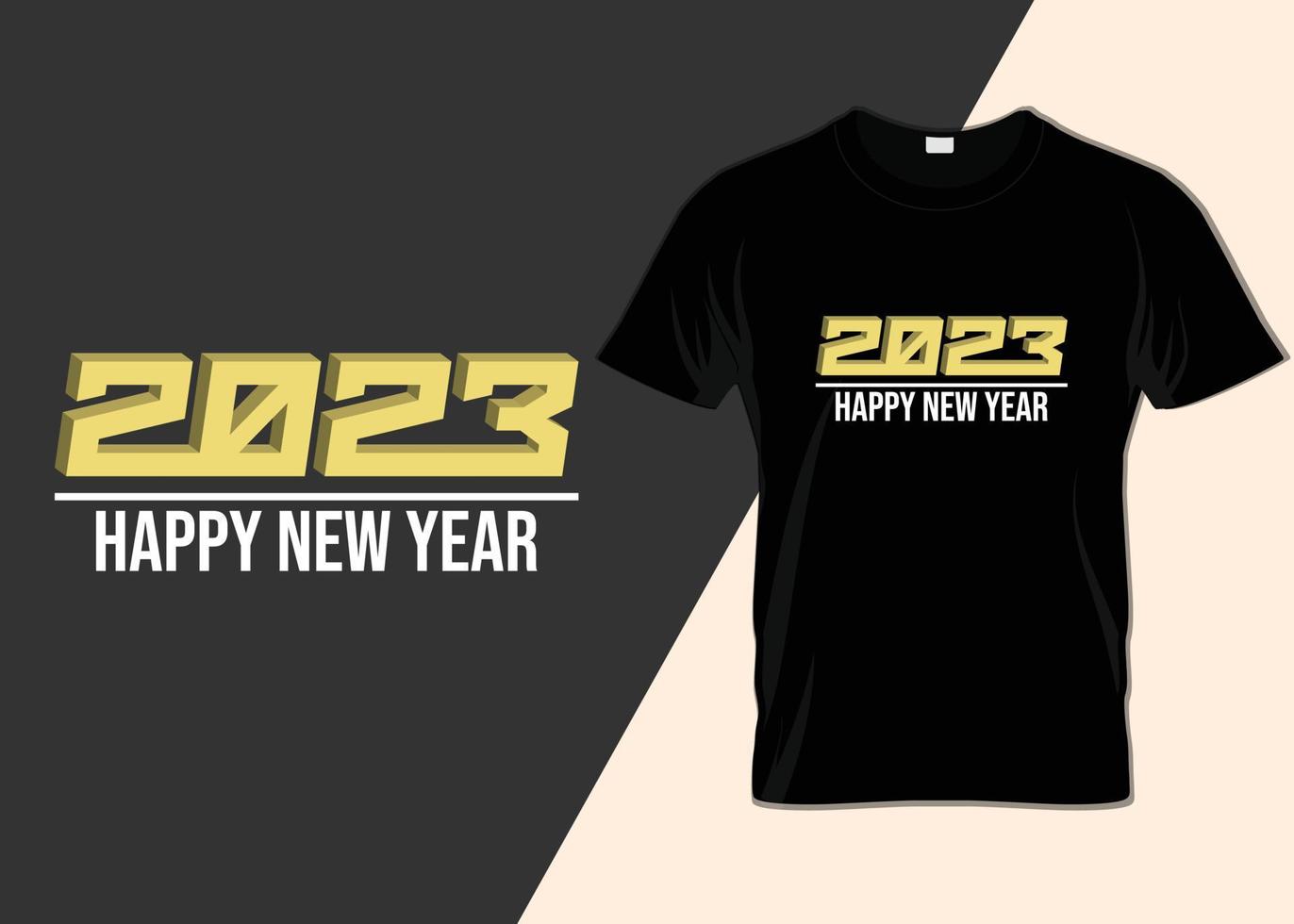 Happy new year 2023 Typography T-shirt design vector
