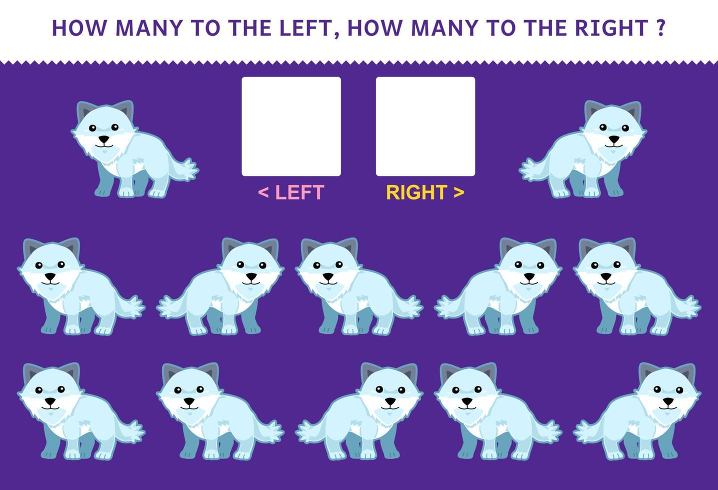 Education game for children of counting left and right picture of cute cartoon arctic fox printable winter worksheet vector
