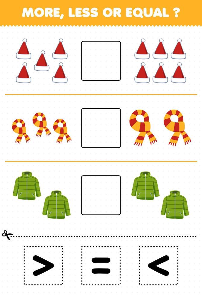 juego educativo para niños cuente más menos o igual a la bufanda y el abrigo del sombrero de dibujos animados, luego corte y pegue la hoja de trabajo de invierno de la señal correcta vector