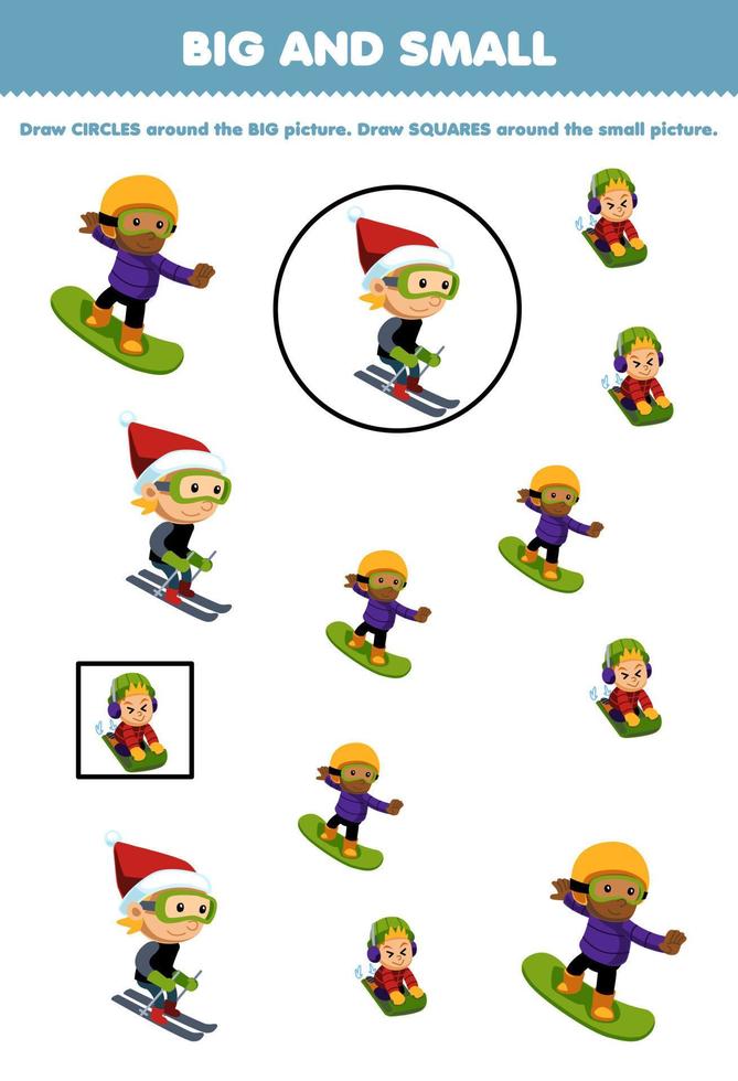 juego educativo para niños organizar por tamaño grande o pequeño dibujando un círculo y un cuadrado de un lindo niño de dibujos animados jugando al esquí, snowboard y trineo hoja de trabajo de invierno imprimible vector