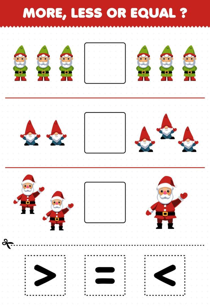 Education game for children count more less or equal of cartoon gnome and santa then cut and glue the correct sign winter worksheet vector