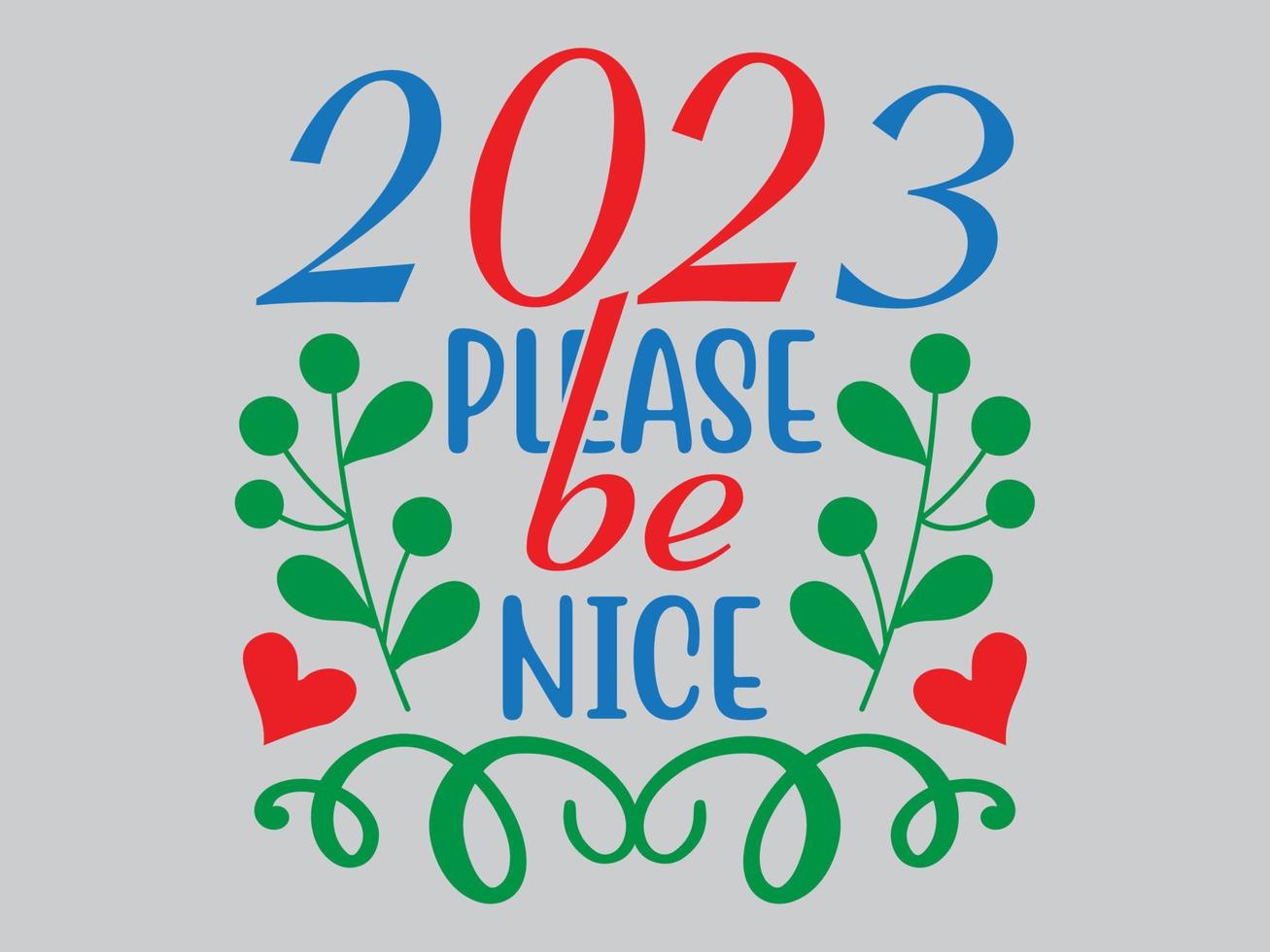 New Year T Shirt Design File vector