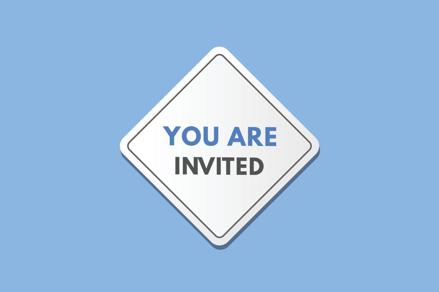 you are invited Button. you are invited Sign Icon Label Sticker Web Buttons vector