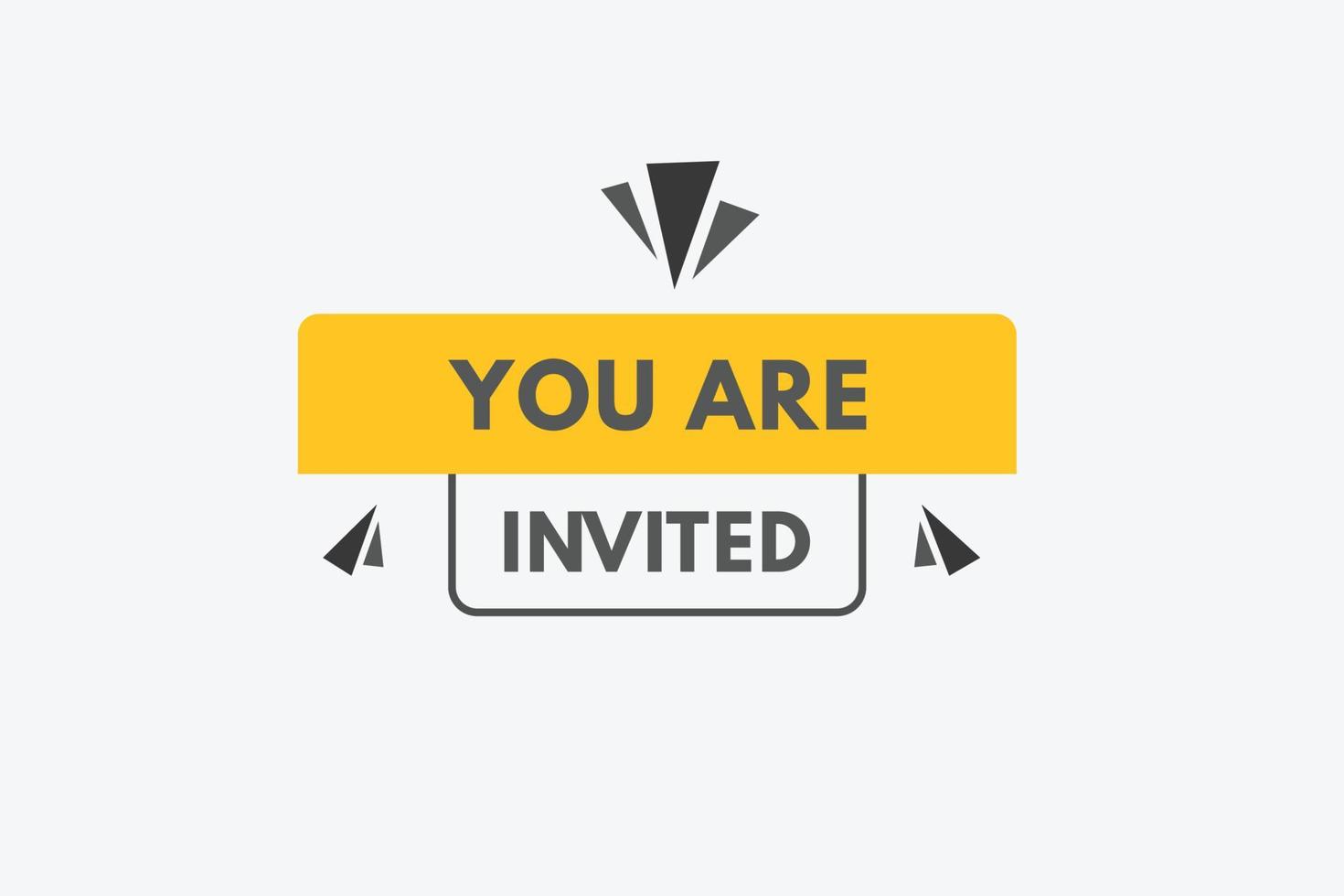 You are invited button you are invited sign icon label sticker web