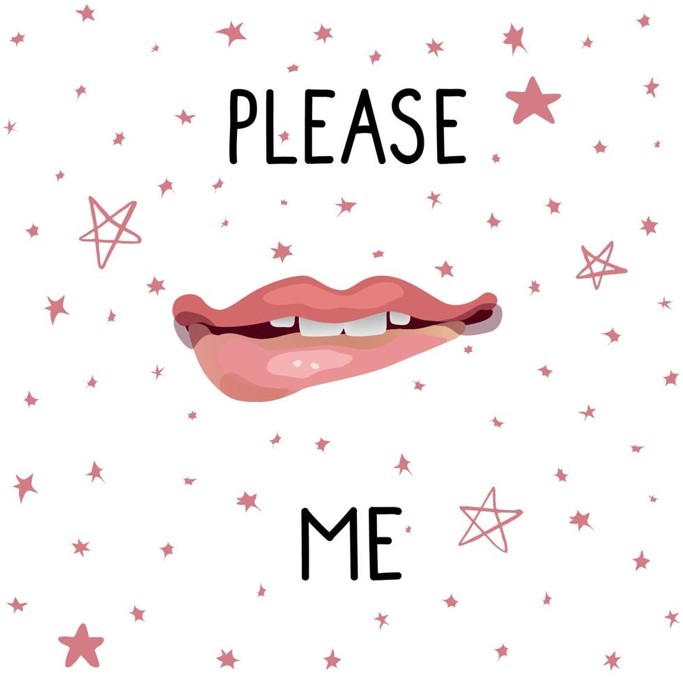 Pink female lips with open teeth biting her lower lip with black lettering Please and me which means Please kiss me. Vector stock illustration on a white background with pink hand drawn stars