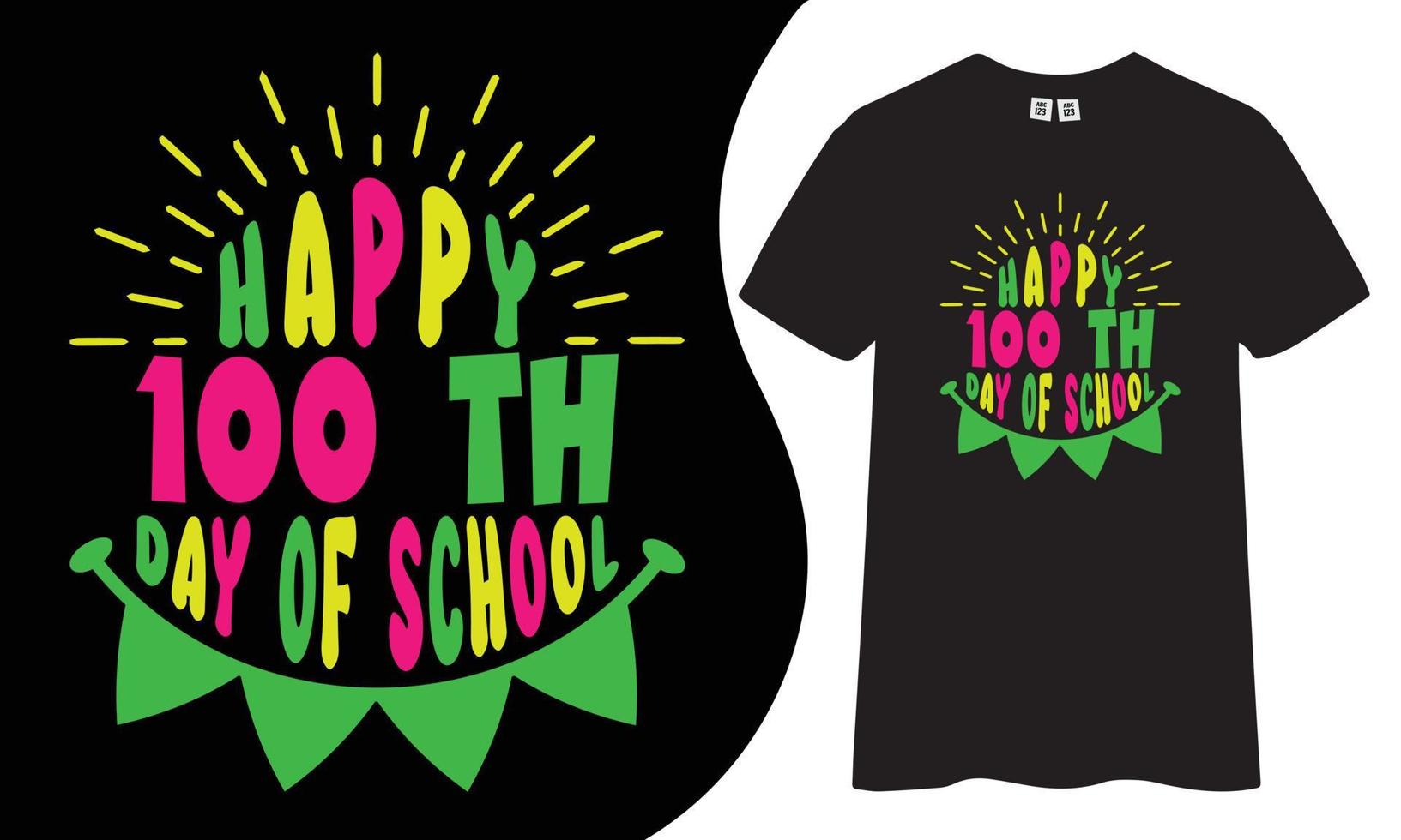 Happy 100 th day of school t-shirt design. vector