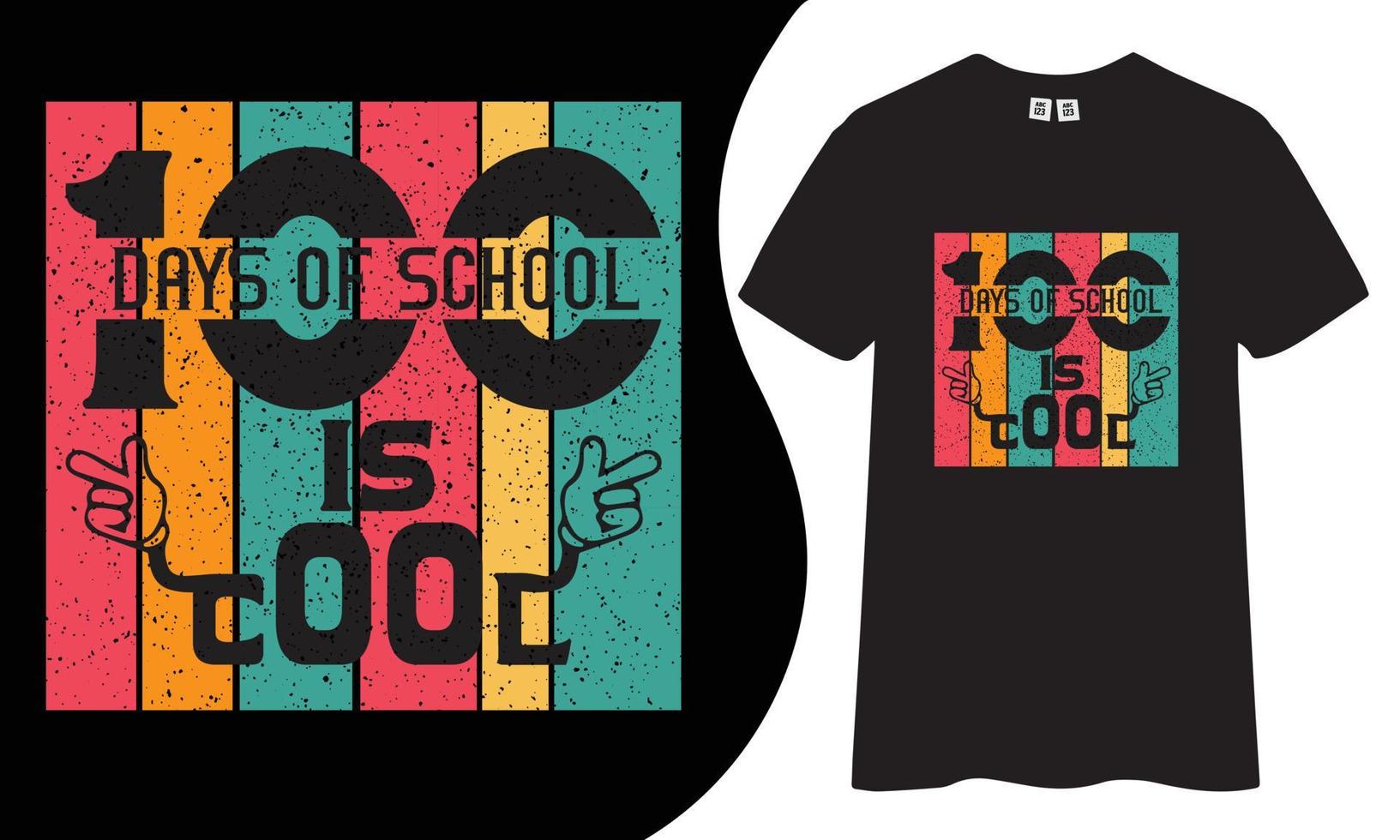 100 days of school is a cool retro vintage t-shirt design. vector