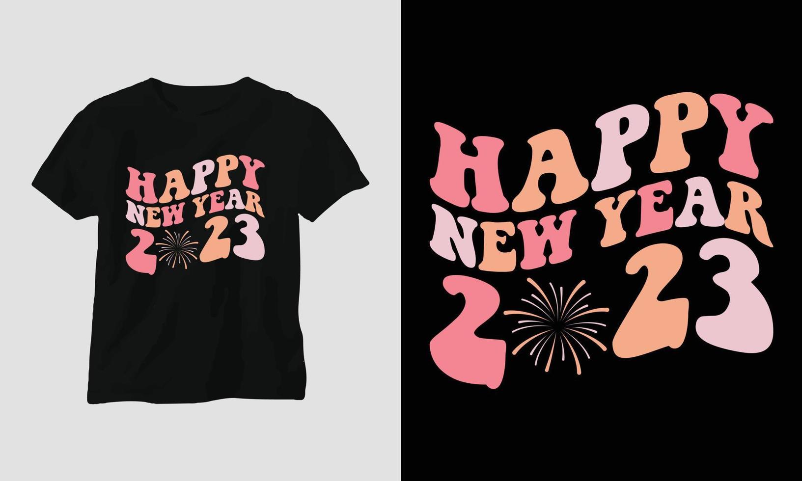 feliz año nuevo 2023 - maravilloso diseño de camisetas y prendas de vestir de año nuevo 2023 vector