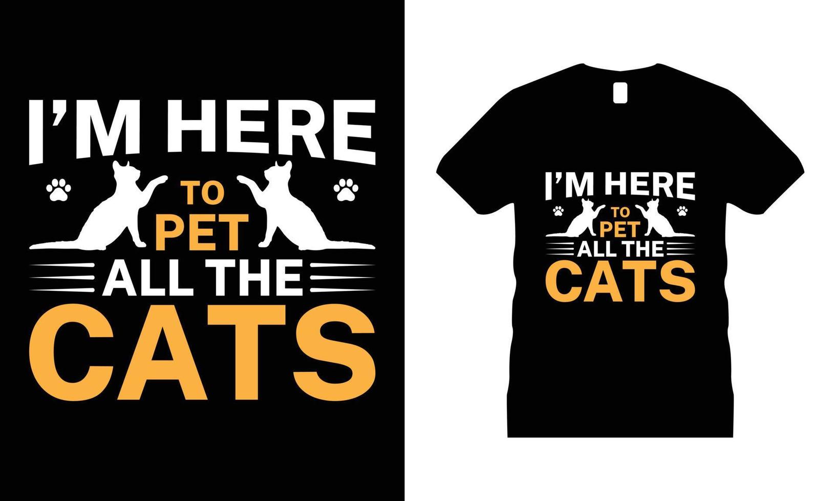 Cat Animal Pets Motivational T-shirt Design vector. Use for T-Shirt, mugs, stickers, etc. vector