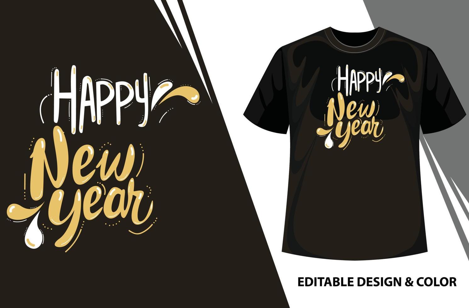 camiseta de feliz año nuevo, ilustración de vector de tipografía de letras de mano de año nuevo, ilustración de vector de caligrafía hecha a mano para impresiones