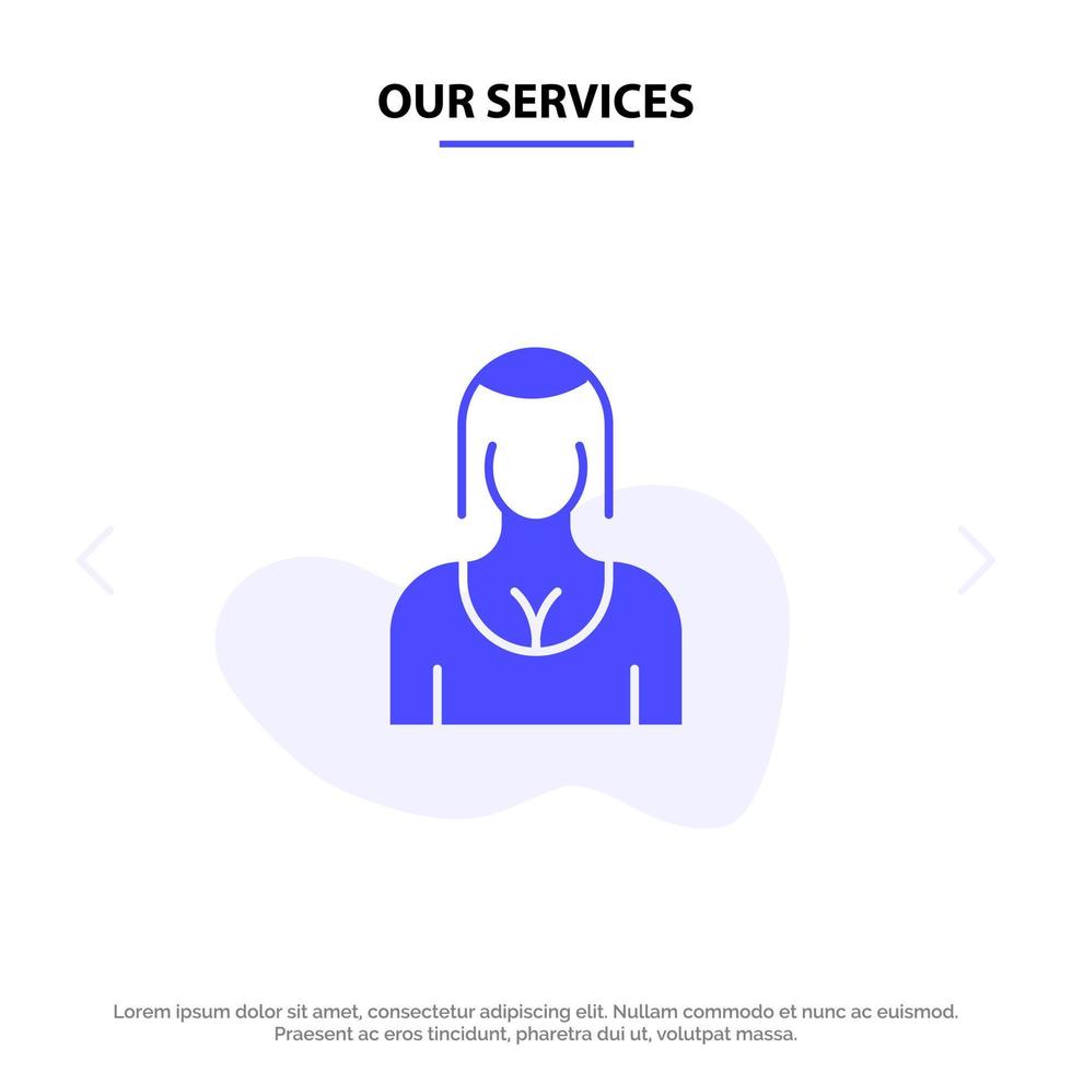 Our Services Actress Avatar Character Girl Lady Solid Glyph Icon Web card Template vector