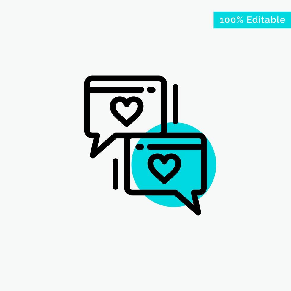 Chat Love Heart Wedding turquoise highlight circle point Vector icon
