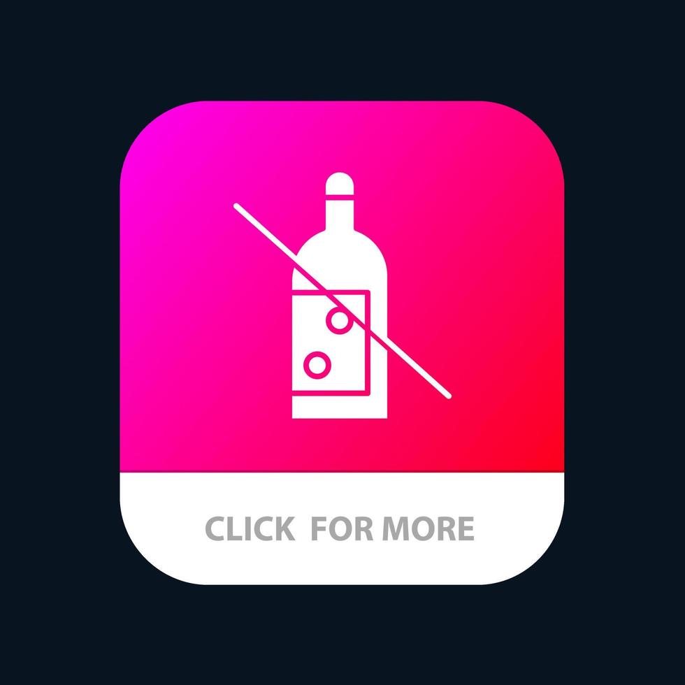 Alcohol Bottle Forbidden No Whiskey Mobile App Icon Design vector