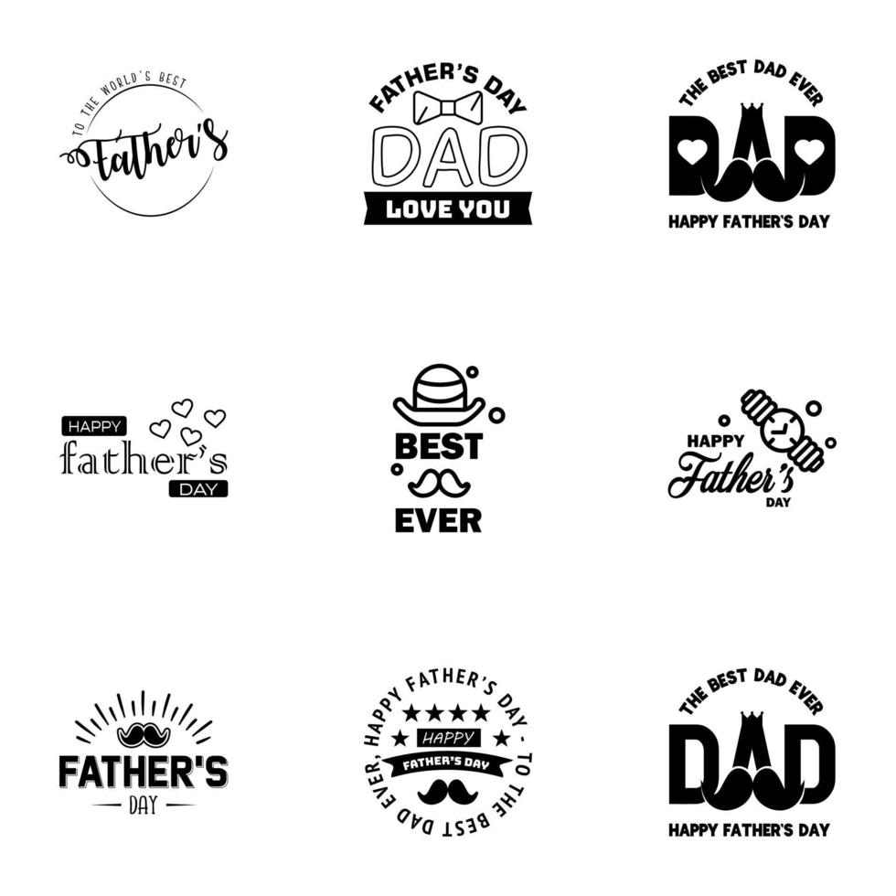 tarjetas de felicitación del día del padre feliz set 9 letras de tipografía de vector negro que se pueden usar para pancartas imprimir usted es el mejor diseño de texto de papá elementos de diseño de vector editables